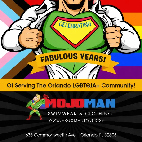 MojoMan — Celebrating 14 Fabulous Years of Serving the Orlando LGBTQIA+ Community